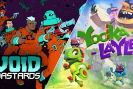 Void Bastards & Yooka-Laylee