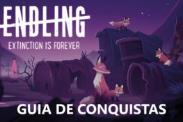 Guia de conquistas de Endling - Extinction is Forever