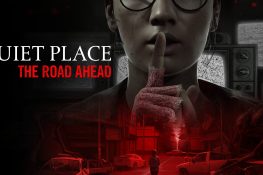 A Quiet Place: The Road Ahead