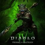 Diablo IV: Vessel of Hatred
